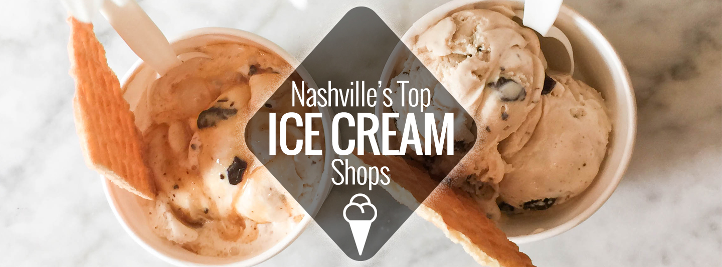 Top Ice Cream Shops in Nashville